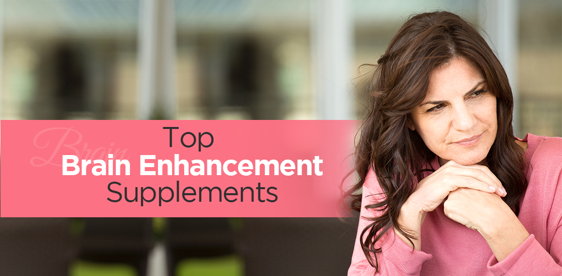 Top Brain Enhancement Supplements for Memory Booster (Updated 2018)